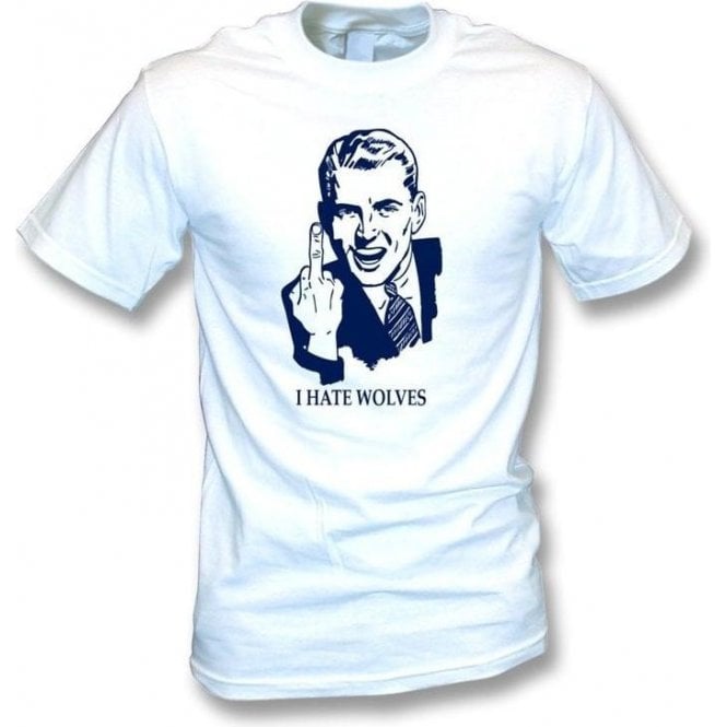 I Hate Wolves T-shirt (West Brom)