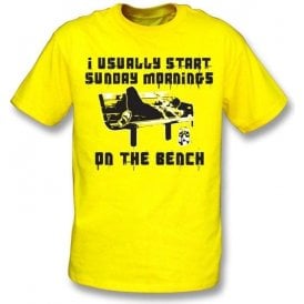 I usually start Sunday mornings on the bench t-shirt