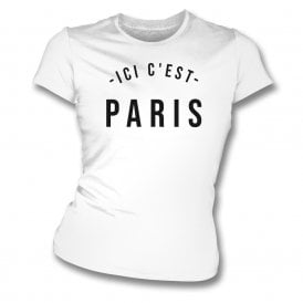 Ici C'est Paris (As Worn By Lionel Messi) Womens Slim Fit T-Shirt