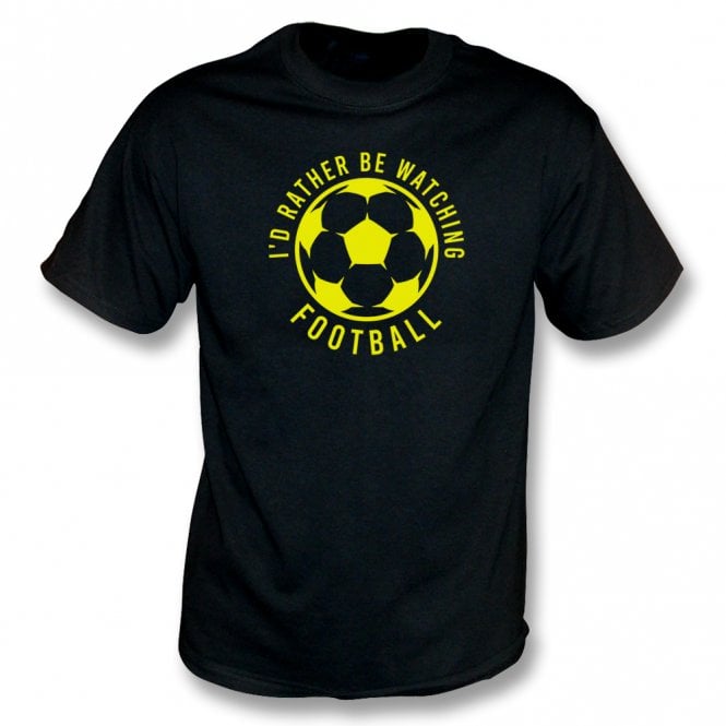 I'd Rather Be Watching Football Kids T-Shirt
