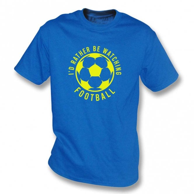 I'd Rather Be Watching Football Kids T-Shirt