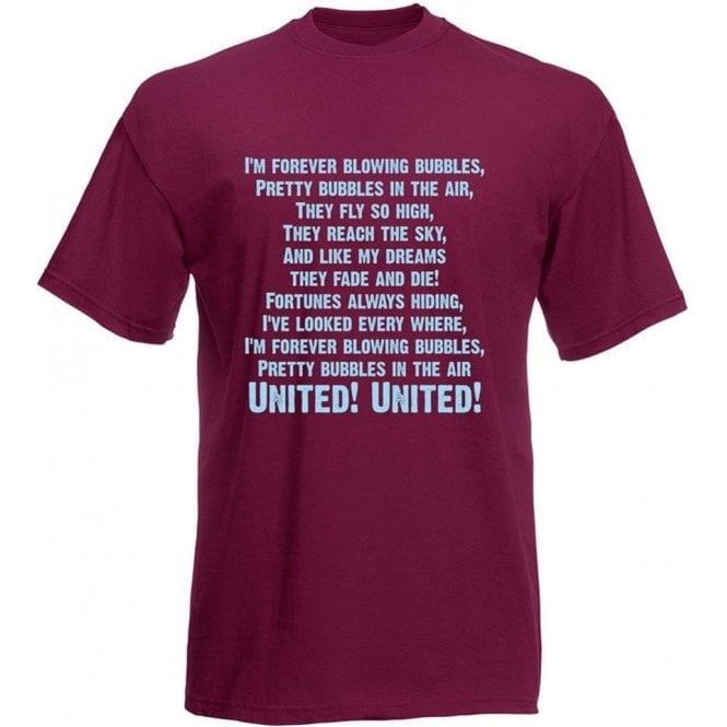 I'm Forever Blowing Bubbles T-Shirt (West Ham) 