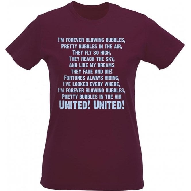 I'm Forever Blowing Bubbles Womens Slim Fit T-Shirt (West Ham) 