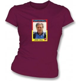 John Lyall 1988 (West Ham) Maroon Women's Slimfit T-Shirt
