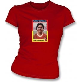 John Robertson 1980 (Nottingham Forest) Womens Slimfit T-Shirt