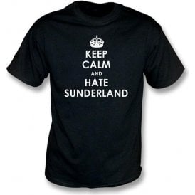 Keep Calm And Hate Sunderland T-shirt (Newcastle United)