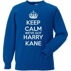 Keep Calm, We've Got Harry Kane (England) Sweatshirt
