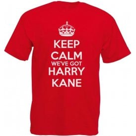 Keep Calm, We've Got Harry Kane (England) T-Shirt