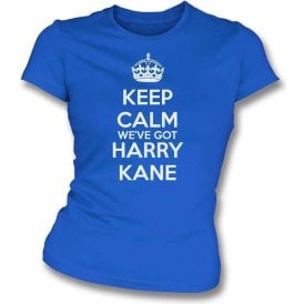 Keep Calm, We've Got Harry Kane (England) Womens Slim Fit T-Shirt