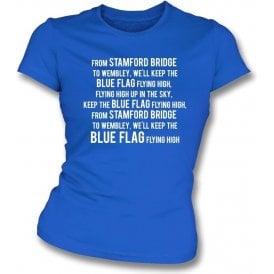 Keep The Blue Flag Flying High Womens Slim Fit T-Shirt (Chelsea)