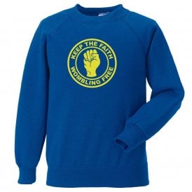 Keep The Faith (AFC Wimbledon Influenced) Kids Sweatshirt