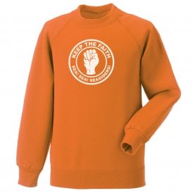 Keep The Faith (Blackpool Influenced) Sweatshirt