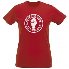 Keep The Faith (Bristol City Influenced) Womens Slim Fit T-Shirt
