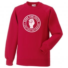 Keep The Faith (Fleetwood Influenced) Sweatshirt