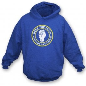Keep The Faith (Leeds Influenced) Hooded Sweatshirt