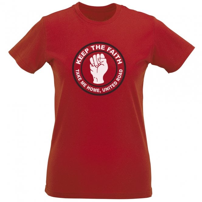 Keep The Faith (Manchester United Influenced) Womens Slim Fit T-Shirt