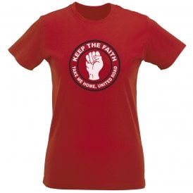 Keep The Faith (Manchester United Influenced) Womens Slim Fit T-Shirt