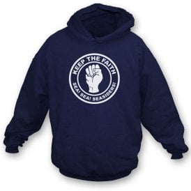 Keep The Faith (Southend Influenced) Hooded Sweatshirt