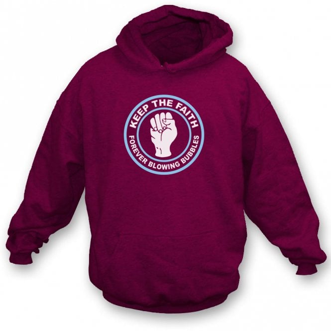 Keep The Faith (West Ham Influenced) Hooded Sweatshirt