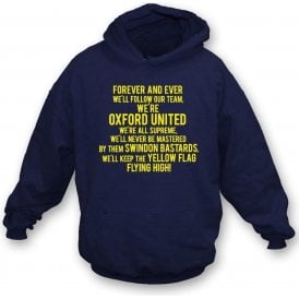 Keep The Yellow Flag Flying High (Oxford United) Hooded Sweatshirt