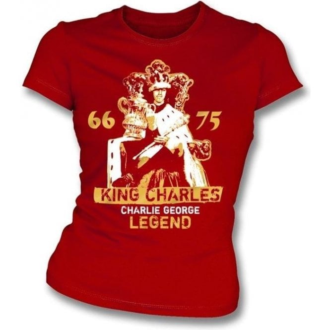King Charles - Charlie George (Arsenal) Girl's Slim-Fit T-shirt
