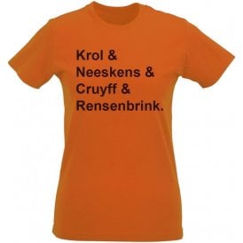 Krol & Neeskens & Cruyff & Rensenbrink (Netherlands 1974) Womens Slim Fit T-Shirt