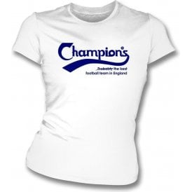 Leeds Champions - Best Team In England Womens Slim Fit T-Shirt