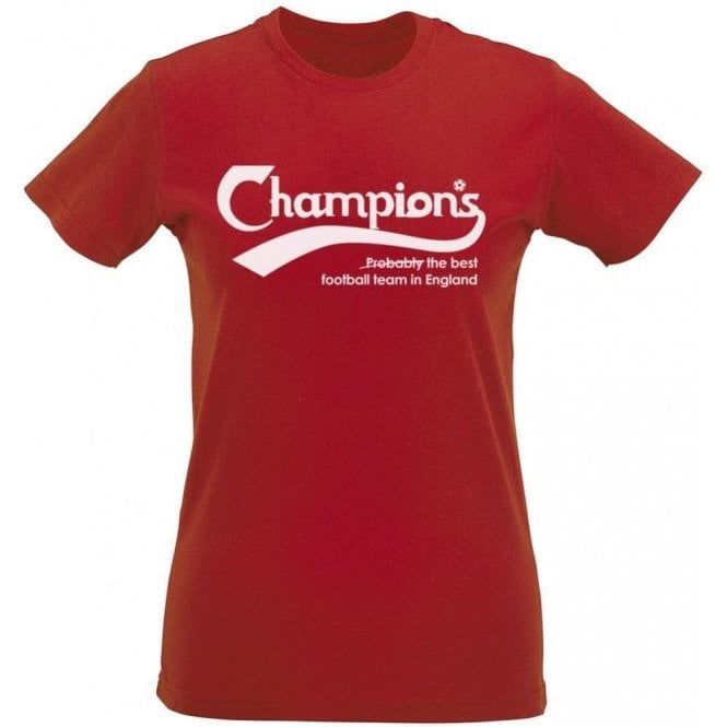 Liverpool Champions - Best Team In England Womens Slim Fit T-Shirt
