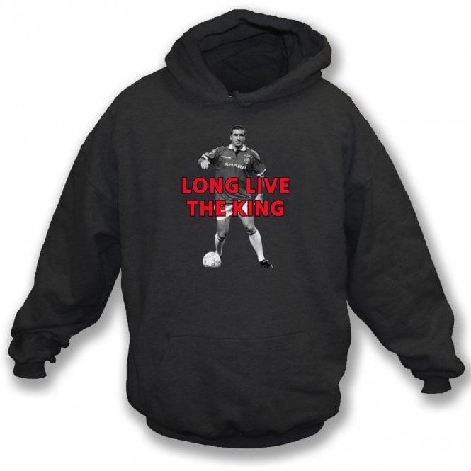 Long Live The King (Eric Cantona - Manchester United Influenced) Hooded Sweatshirt