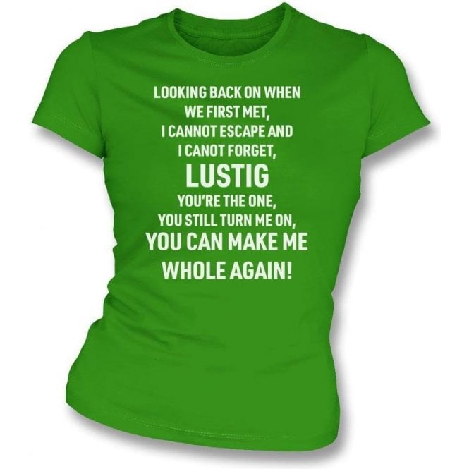 Lustig You're The One (Celtic) Chant Womens Slim Fit T-Shirt