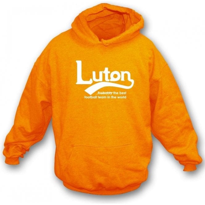 Luton - Best Team in the World Kids Hooded Sweatshirt