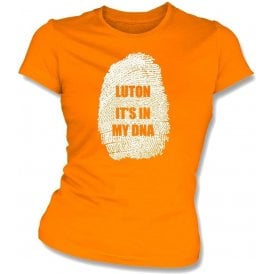 Luton - It's In My DNA Womens Slim Fit T-Shirt