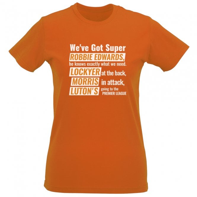 Luton's Going To The Premier League Womens Slim Fit T-Shirt