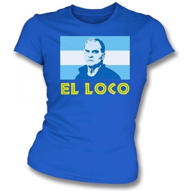 Marcelo Bielsa - El Loco (Leeds United) Womens Slim Fit T-Shirt
