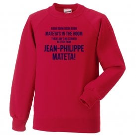 Mateta's In The Room (Crystal Palace Influenced) Chant Sweatshirt