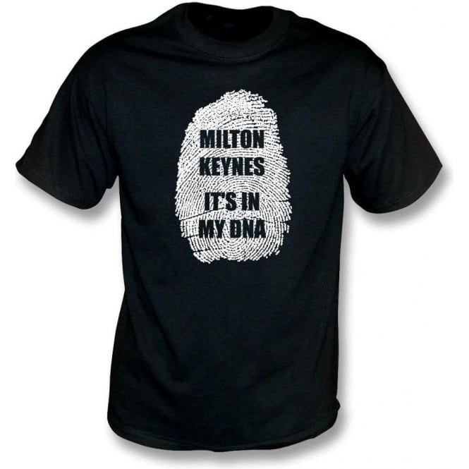 Milton Keynes - It's In My DNA Kids T-Shirt