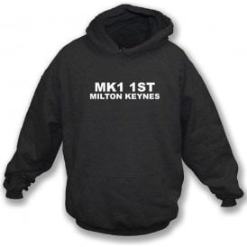 MK1 1ST Milton Keynes Hooded Sweatshirt (MK Dons)