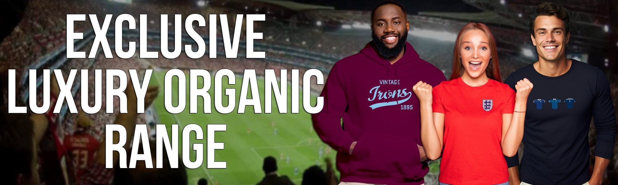 Exclusive Organic Range!
