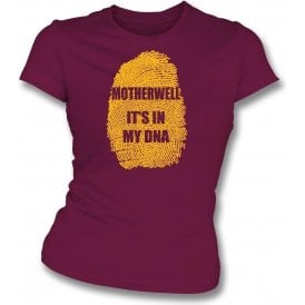 Motherwell - It's In My DNA Womens Slim Fit T-Shirt