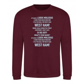 My Name Is Ludek Miklosko (West Ham Influenced) Chant Kids Sweatshirt