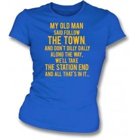 My Old Man (Shrewsbury Town) Womens Slim Fit T-Shirt