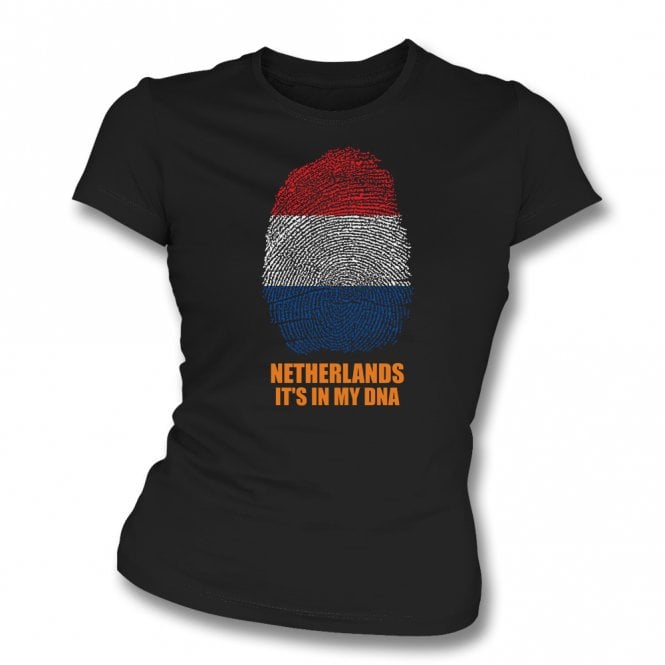 Netherlands - It's In My DNA Womens Slim Fit T-Shirt