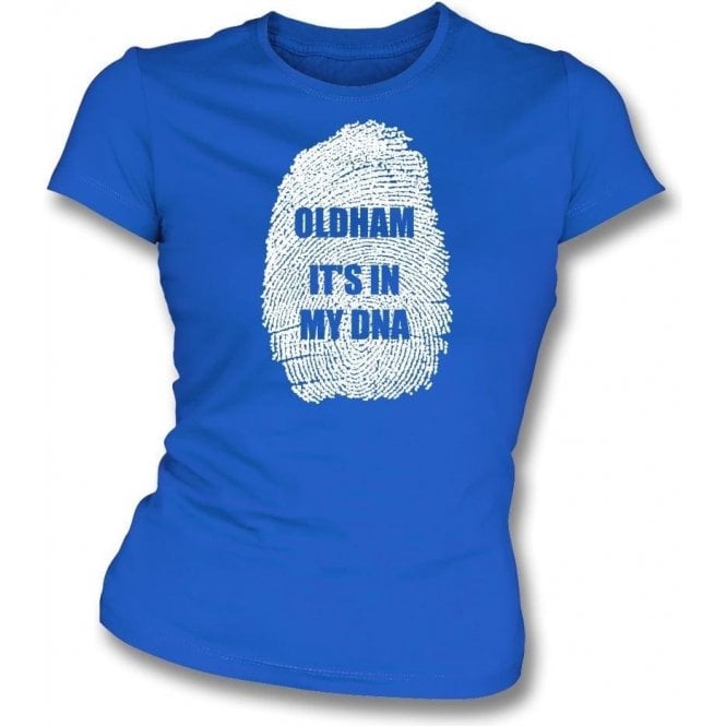 Oldham - It's In My DNA Womens Slim Fit T-Shirt