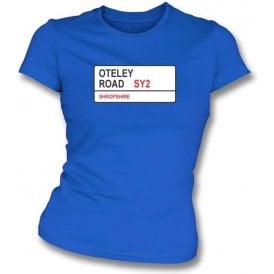 Oteley Road SY2 Women's Slimfit T-Shirt (Shrewsbury Town)