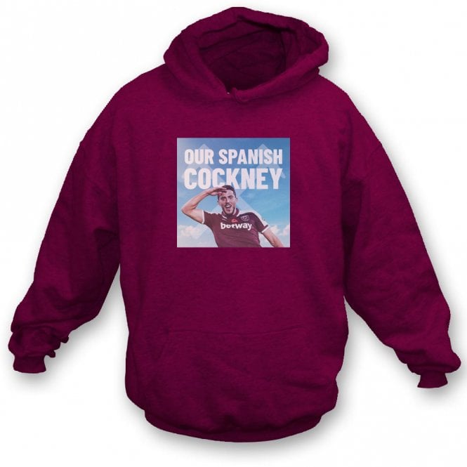 Pablo Fornals - Our Spanish Cockney (West Ham) Kids Hooded Sweatshirt