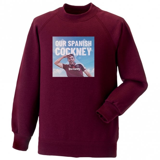 Pablo Fornals - Our Spanish Cockney (West Ham) Sweatshirt