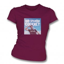 Pablo Fornals - Our Spanish Cockney (West Ham) Womens Slim Fit T-Shirt