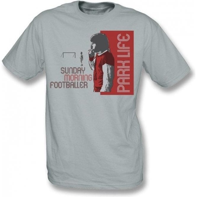 Parklife - Sunday Morning Footballer t-shirt