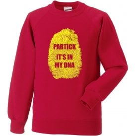 Partick - It's In My DNA Sweatshirt