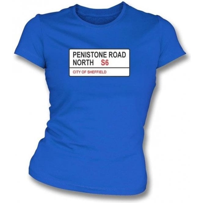 Penistone Road S6 Women's Slimfit T-Shirt (Sheffield Wednesday)